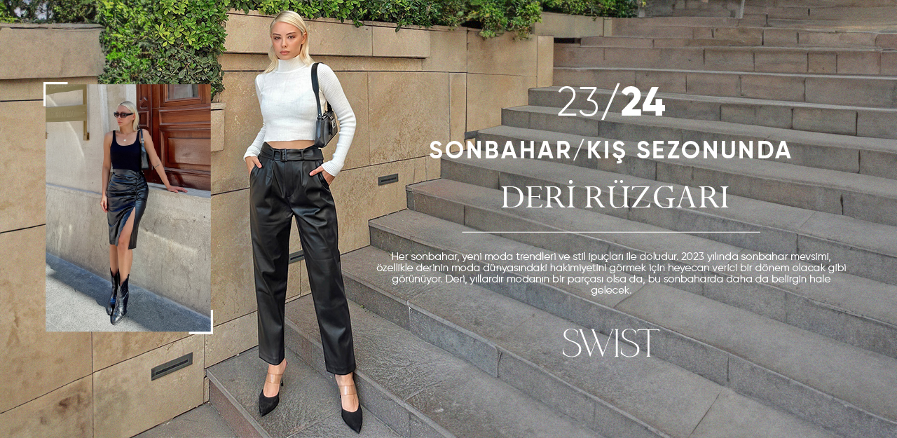 2023-24 Sonbahar/Kış Sezonunda Deri Rüzgarı