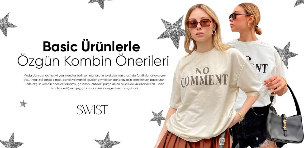 Basic Ürünlerle Özgün Kombin Önerileri